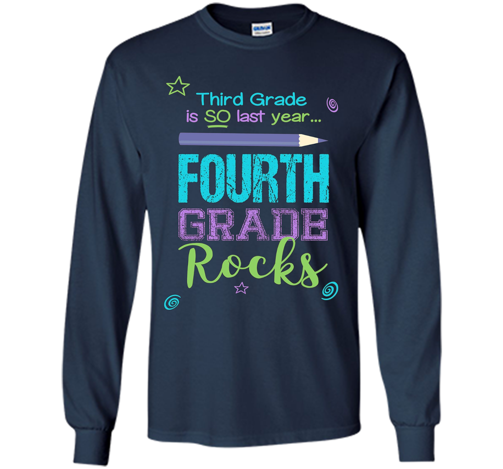 Fun Fourth Grade Rocks TShirt: 3rd Grade Is So Last Year Tee shirt Navy
