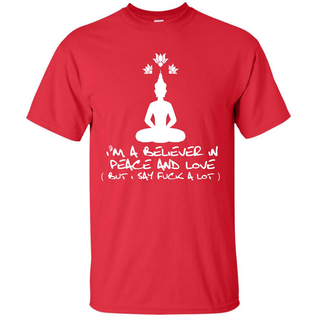Buddhist T-shirt I'm A Believer In Peace And Love T-shirt Red
