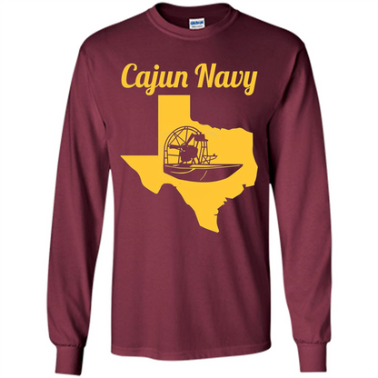 Cajun Navy T-shirt Texas Strong T-shirt Maroon