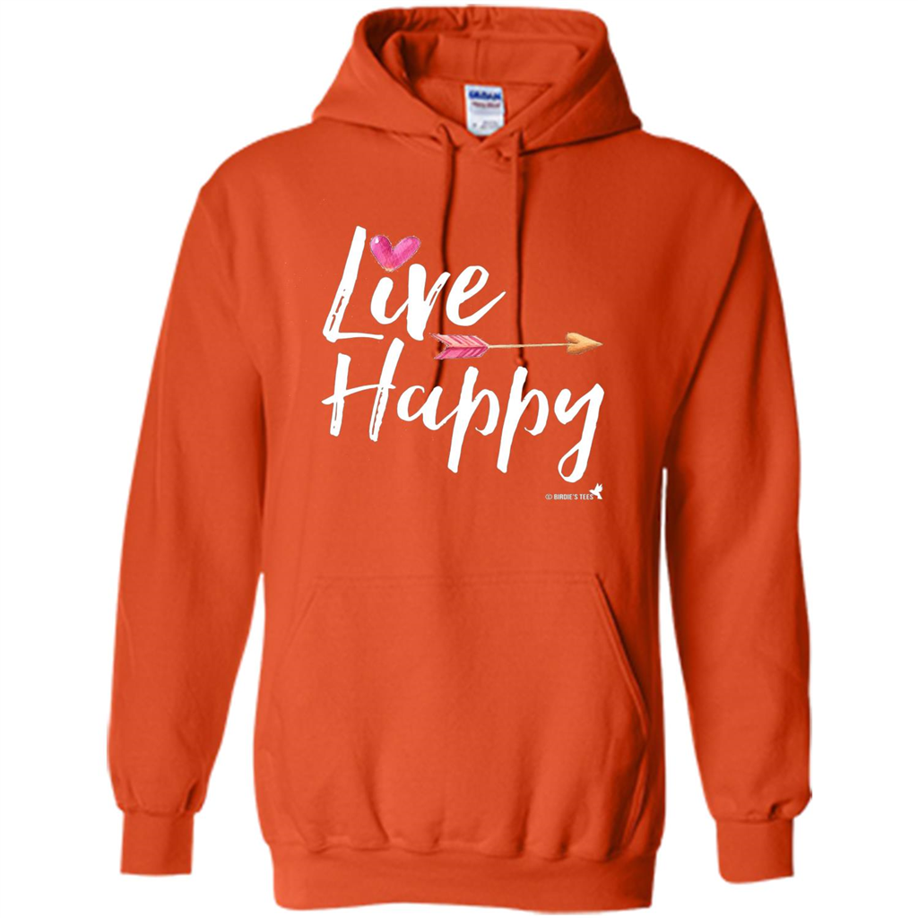 Inspirational Motivational Uplifting T-shirt Live Happy Orange