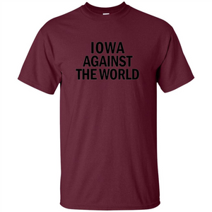 Iowa Against the World T-shirt