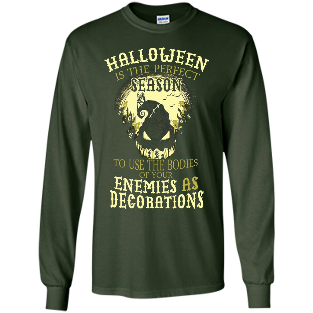 Halloween Is The Perfect Season T-shirt Forest Green