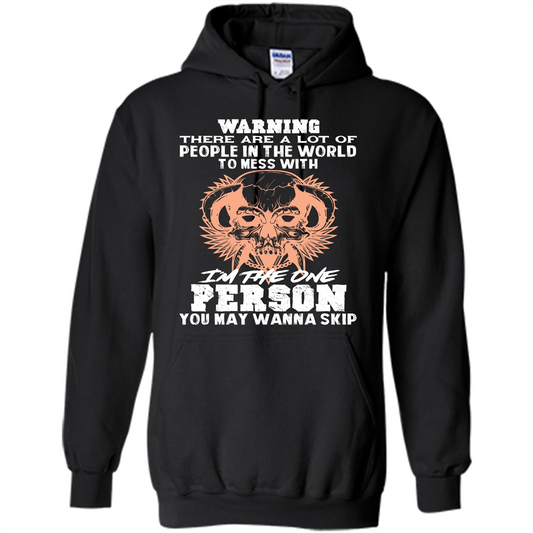 Funny Gift T-shirt Warning There Are A Lot Of People In The World T-shirt Black
