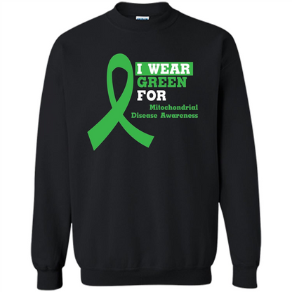 I Wear Green Mitochondrial Disease Awareness Strong T-shirt Black