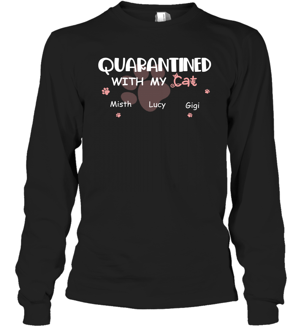 Stay home with my cats ( Customized Name ) Long Sleeve T-Shirt Long Sleeve T-Shirt Black