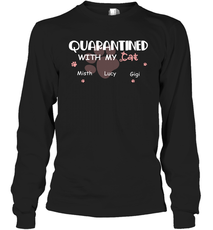Stay home with my cats ( Customized Name ) Long Sleeve T-Shirt Long Sleeve T-Shirt Black