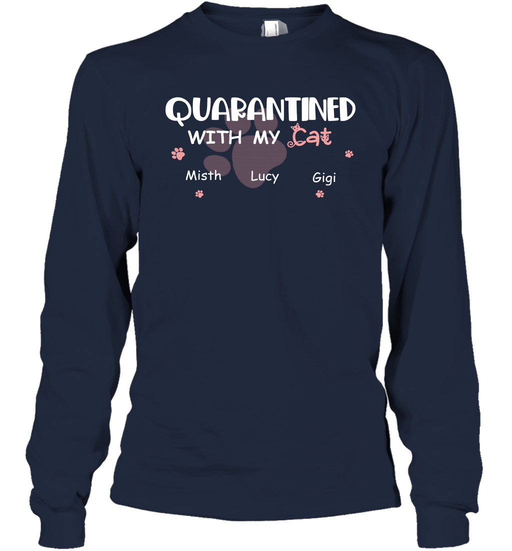 Stay home with my cats ( Customized Name ) Long Sleeve T-Shirt Long Sleeve T-Shirt Navy