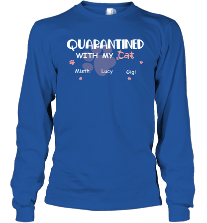 Stay home with my cats ( Customized Name ) Long Sleeve T-Shirt Long Sleeve T-Shirt Royal