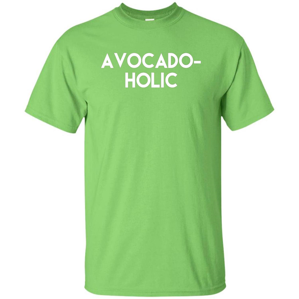 Avocado-Holic Avocado Funny Humorous Trending T-shirt Lime