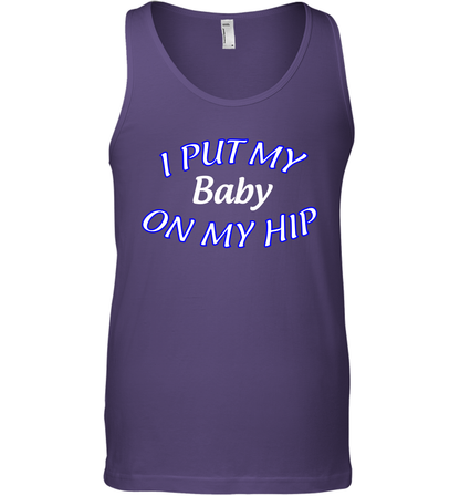 I Put My Baby On My Hip Shirt Tank Top Tank Top Purple