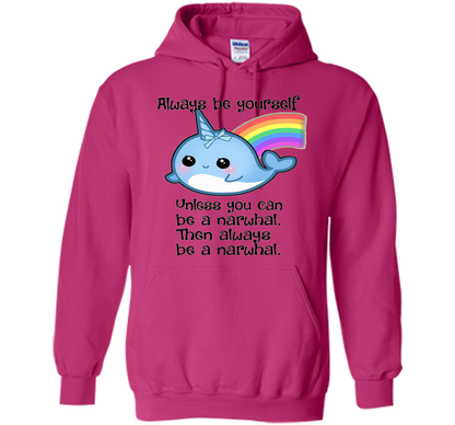 The Always Be A Narwhal Shirt shirt Heliconia