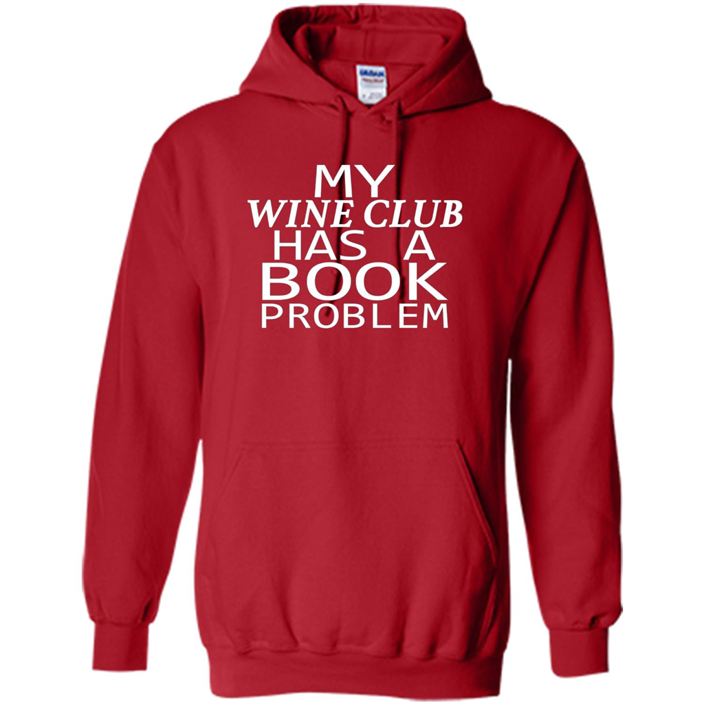 My Wine Club Has A Book Problem T-shirt Red