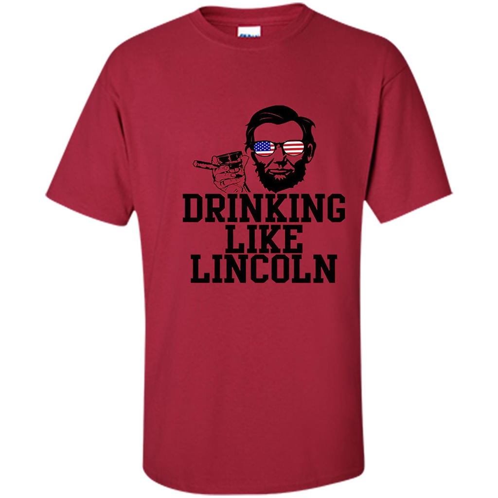Funny Drinking T-shirt Drinking Like Lincoln Cardinal