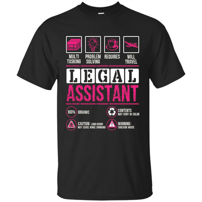 Legal Assistant T-shirt Funny Legal Assistant T-shirt Black