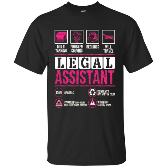 Legal Assistant T-shirt Funny Legal Assistant T-shirt Black