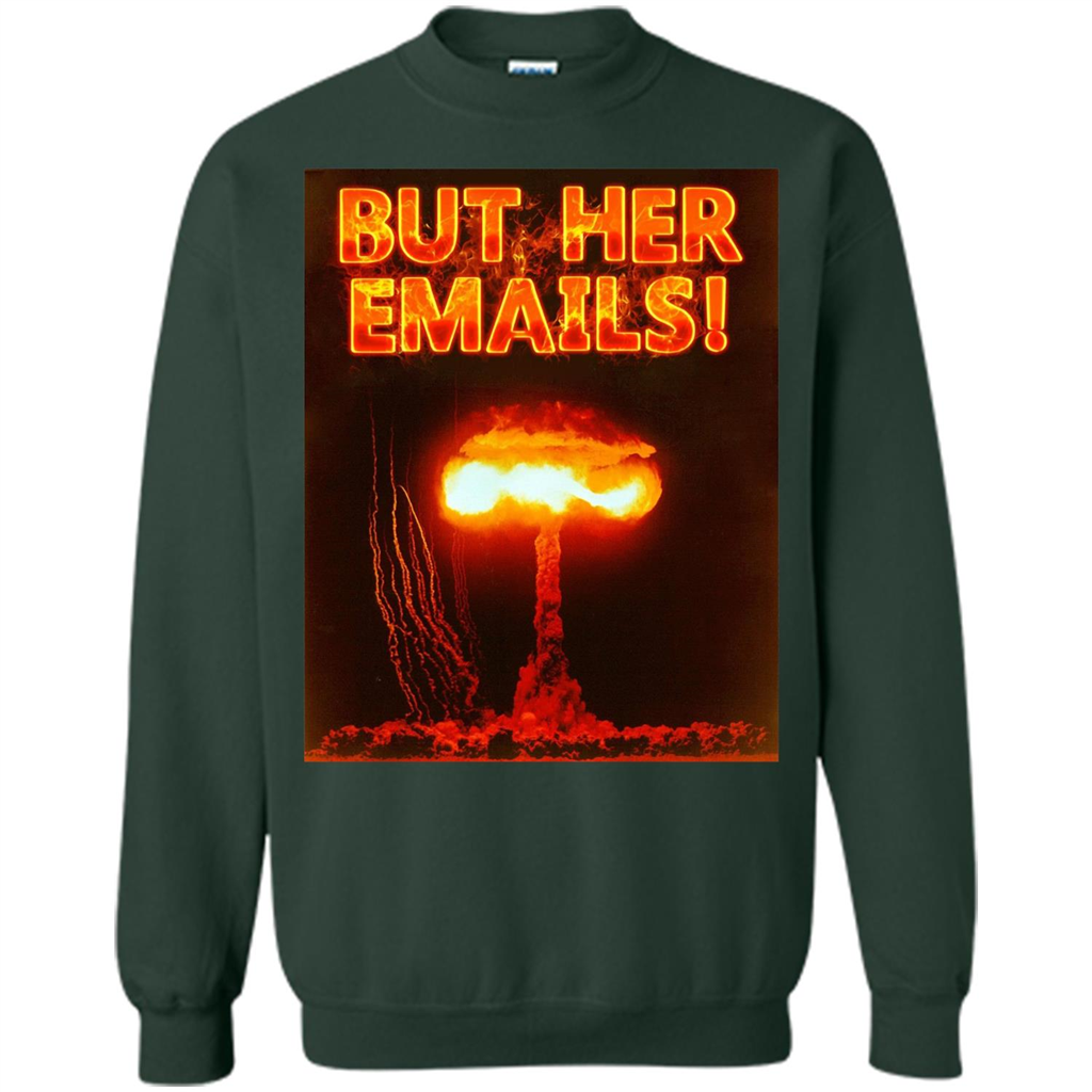 Funny American T-shirt But Her Emails Forest Green
