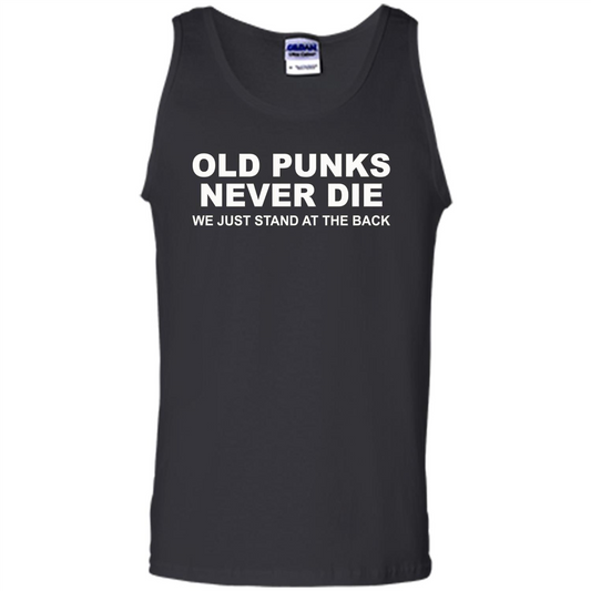 Old Punks Never Die We Just Stand At The Back T-shirt Black