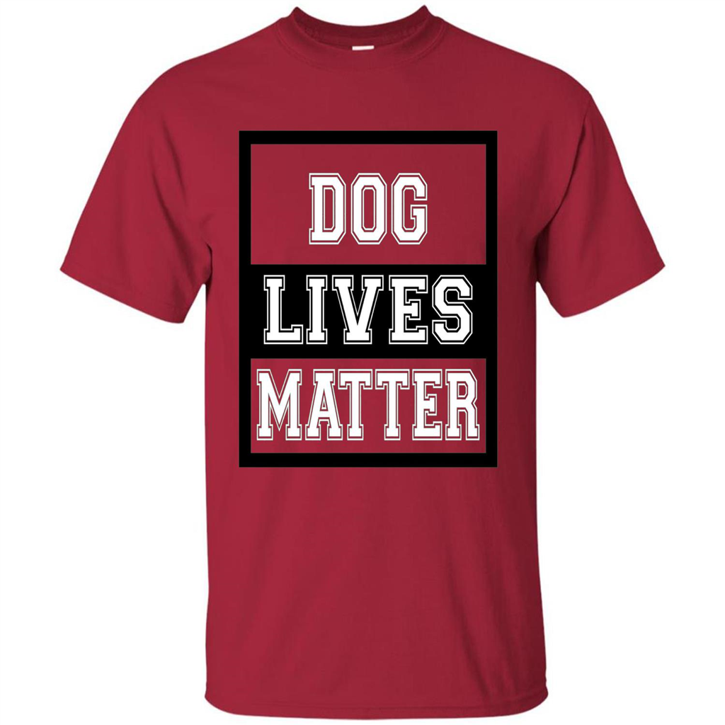 Dog Lives Matter Animal Rights Protest T-shirt Cardinal