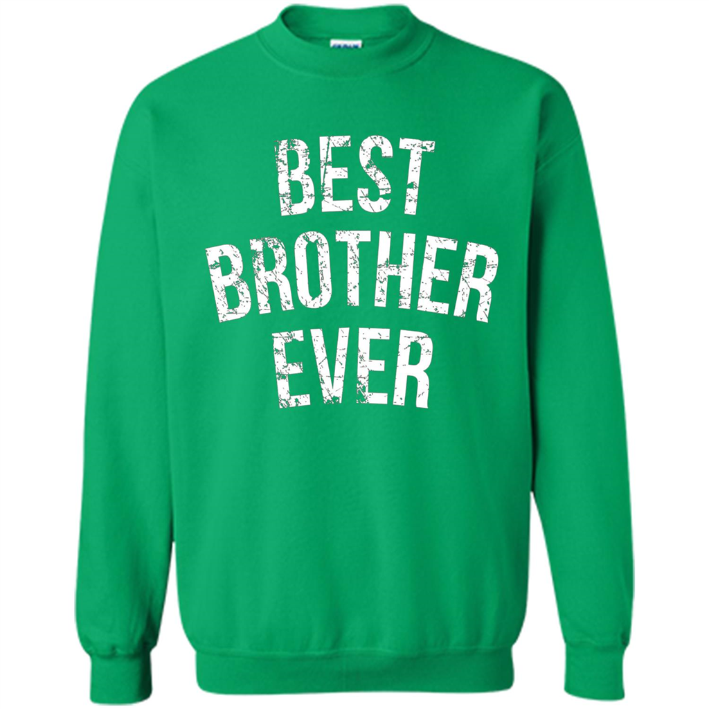Best Brother Ever T-shirt Irish Green