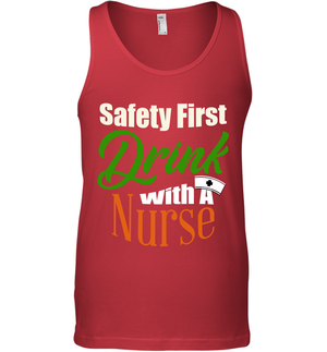 Safety First Drink With A Nurse Saint Patricks Day ShirtCanvas Unisex Ringspun Tank
