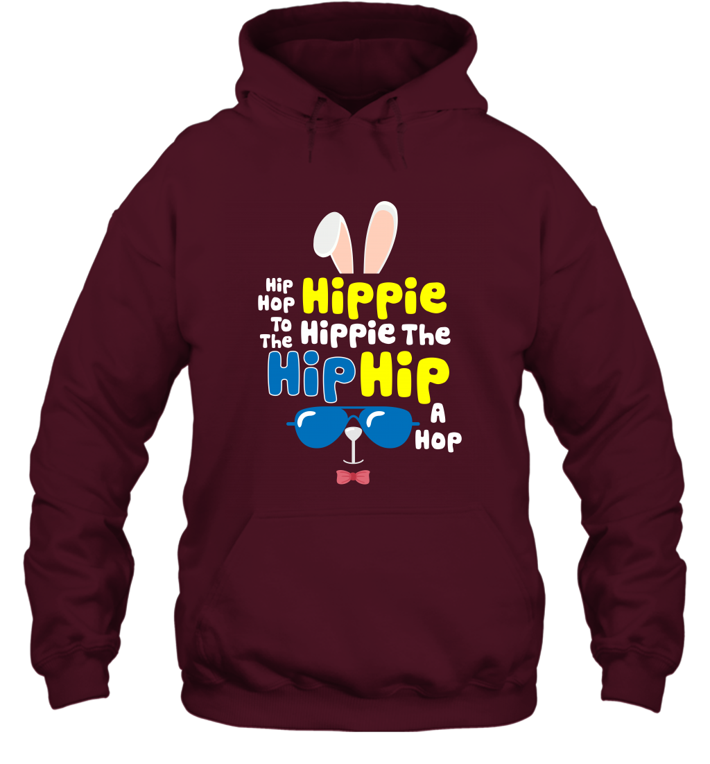 Hip Hop To The Hippie Easter Day Shirt Hoodie Hoodie Maroon