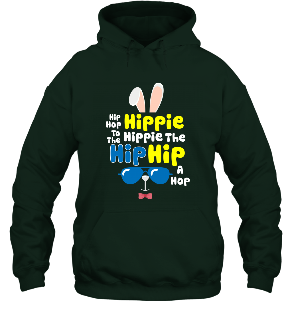 Hip Hop To The Hippie Easter Day Shirt Hoodie Hoodie Forest