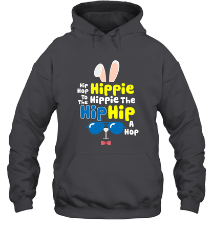 Hip Hop To The Hippie Easter Day Shirt Hoodie Hoodie Dark Heather