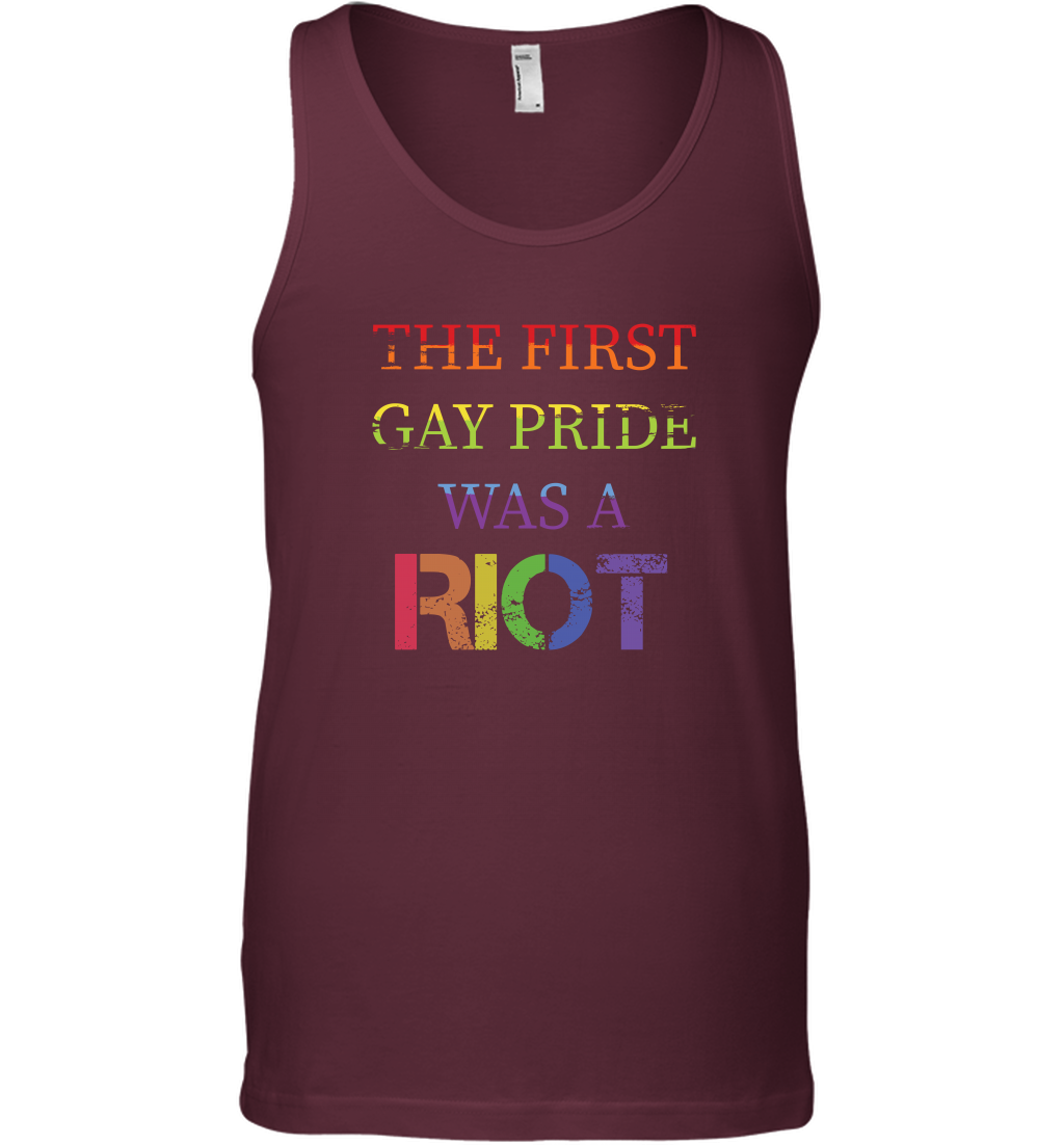 The First Gay Pride Was A Riot Proud Lgbt Shirt Tank Top Tank Top Maroon