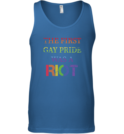 The First Gay Pride Was A Riot Proud Lgbt Shirt Tank Top Tank Top Royal