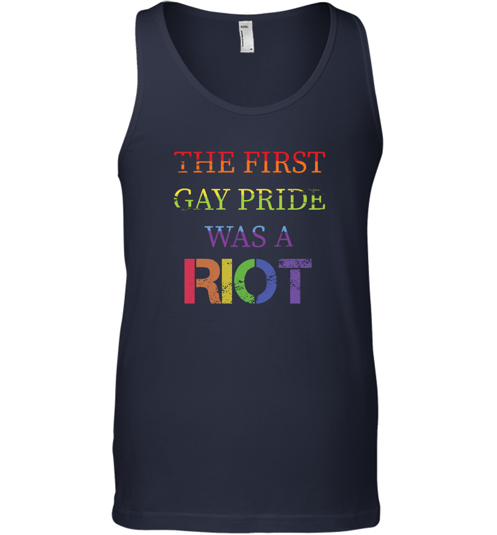 The First Gay Pride Was A Riot Proud Lgbt Shirt Tank Top Tank Top Navy