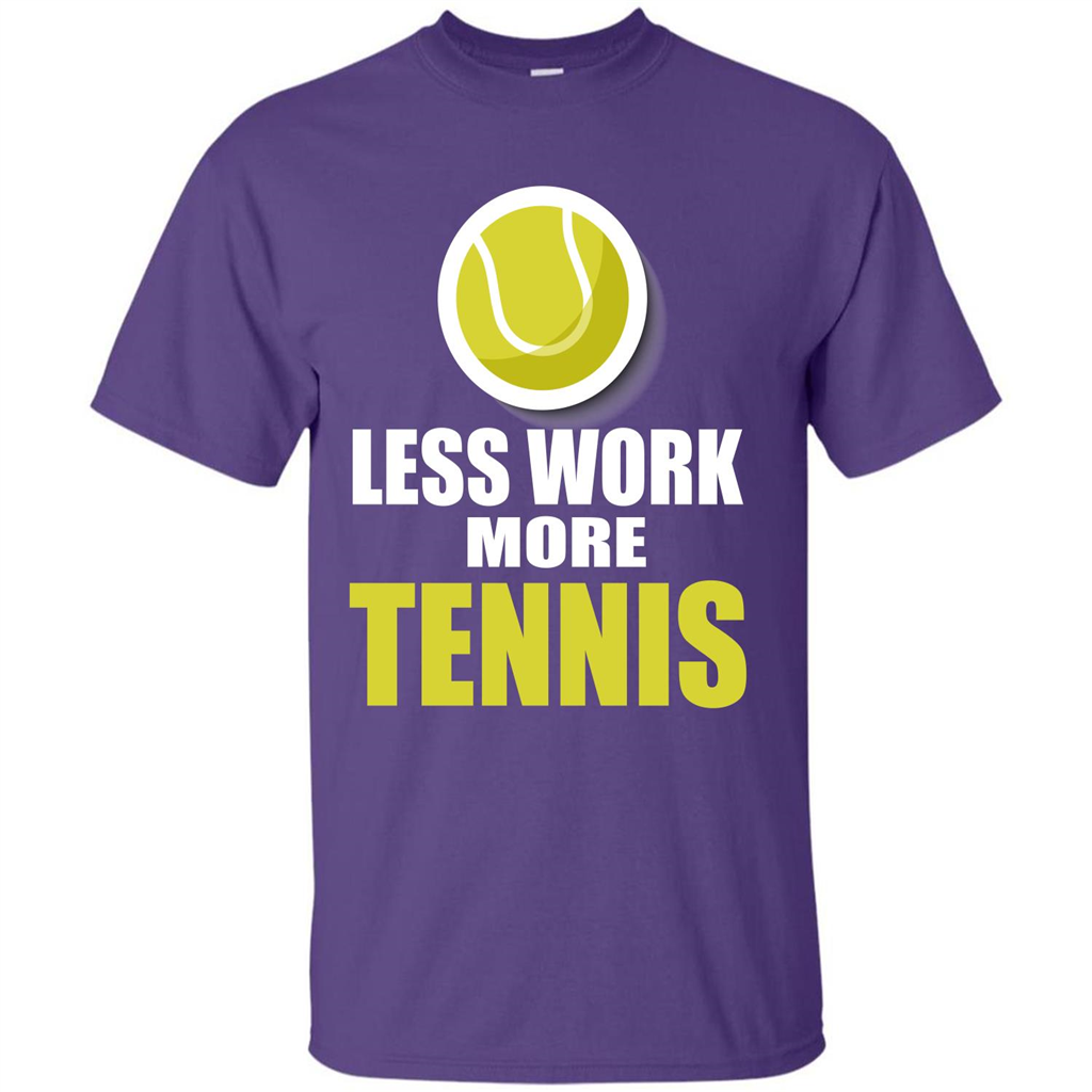 Tennis T-shirt Less Work More Tennis Purple