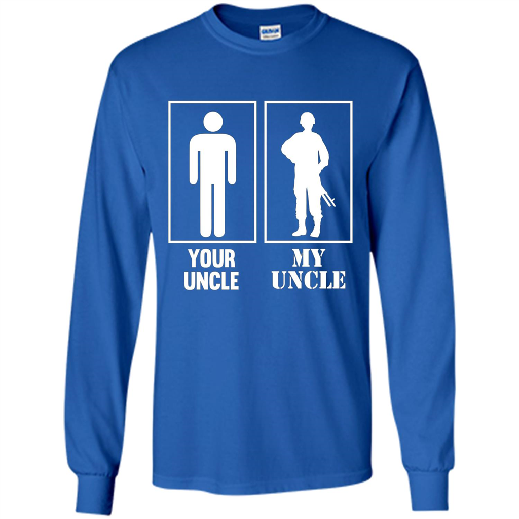 Your Uncle My Uncle Military Proud Army Navy Air Force T-shirt Royal