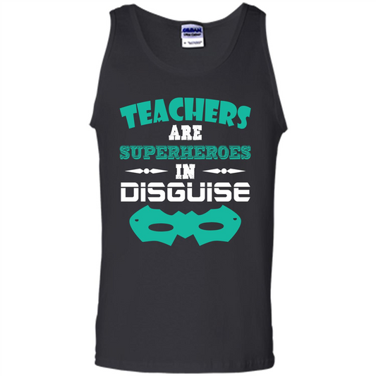 Teacher T-shirt Teachers Are Superheroes In Disguise Black