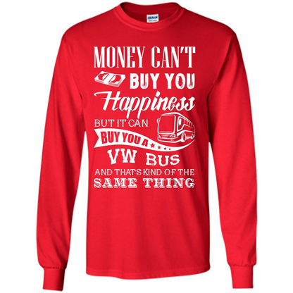 Driver T-shirt Money Can’t Buy You Happiness T-shirt Red