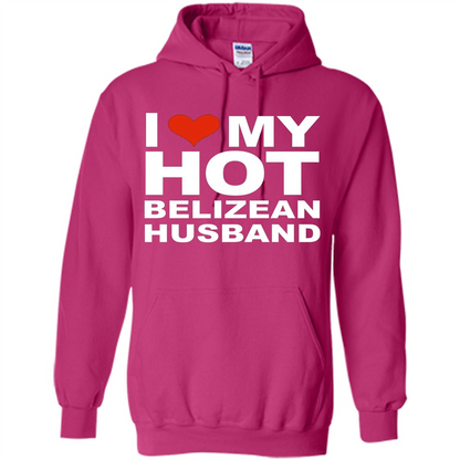 I Love My Hot Belizean Husband T-shirt Wife Marriage Belize Heliconia
