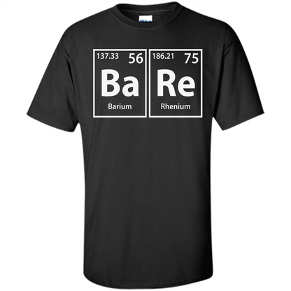 Bare (Ba-Re) Funny Elements Spelling T-shirt Black