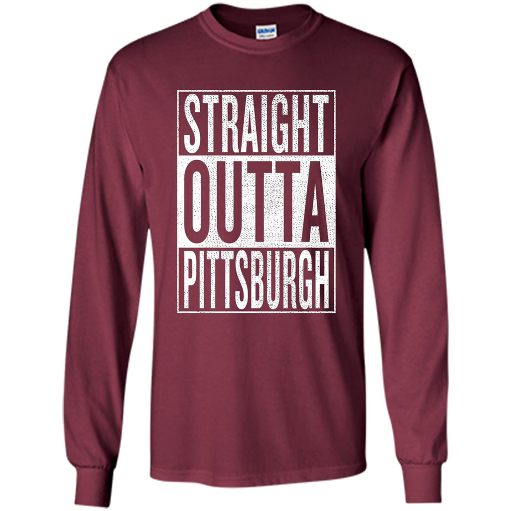 Straight Outta Pittsburgh T-shirt