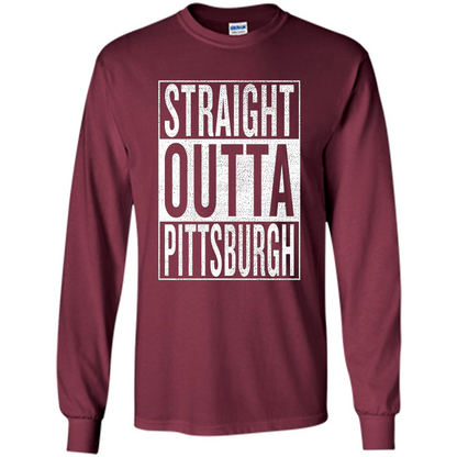 Straight Outta Pittsburgh T-shirt