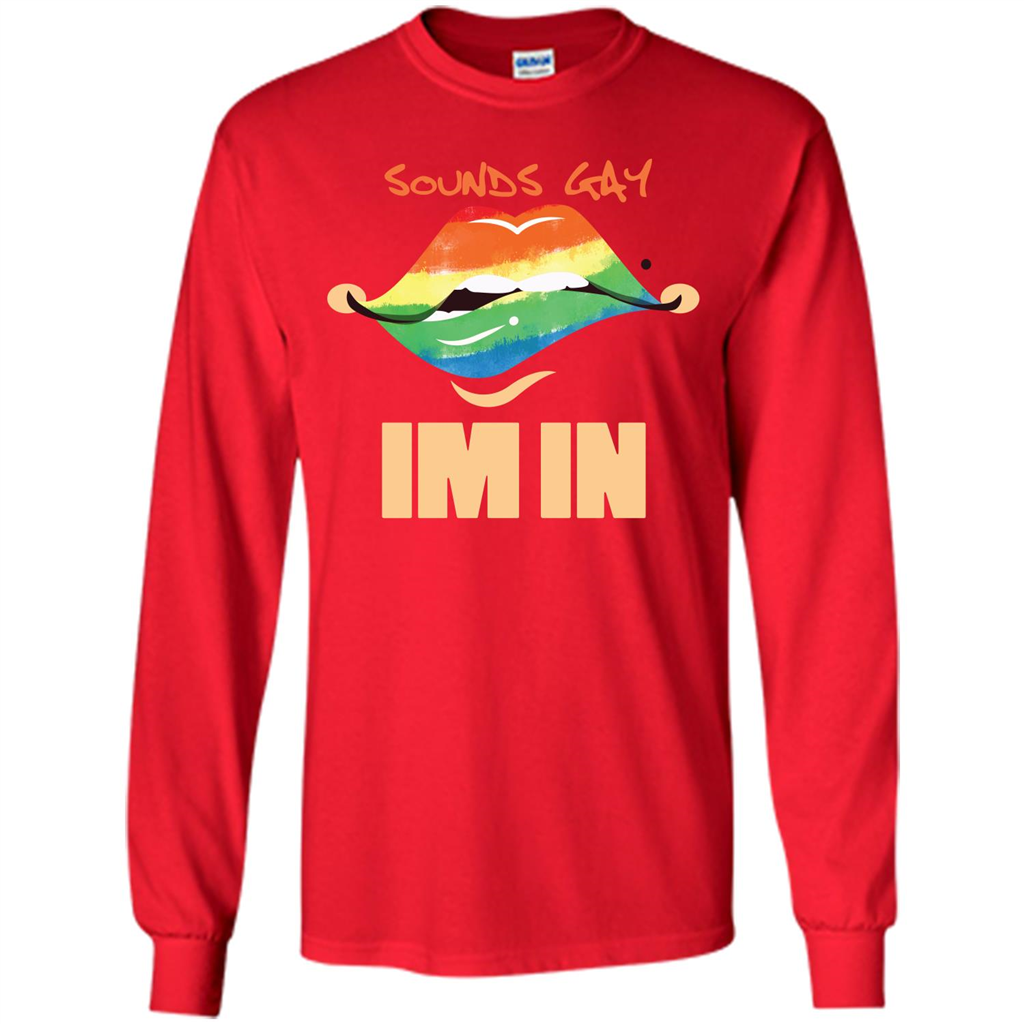 LGBTQ T-shirt Sound Gay Im In Red