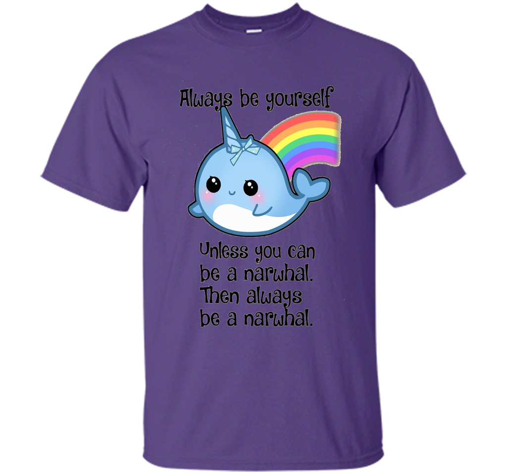 The Always Be A Narwhal Shirt shirt Purple
