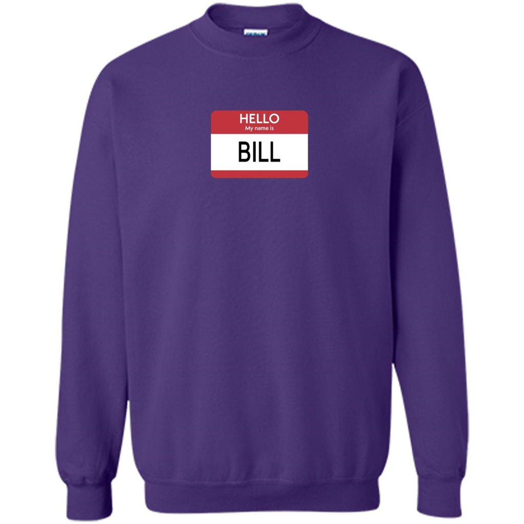 Hello My Name Is Bill Name Tag T-Shirt Purple