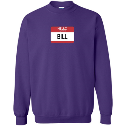 Hello My Name Is Bill Name Tag T-Shirt Purple