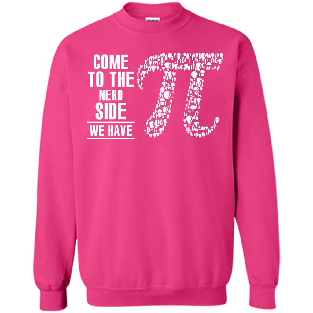 Nerd T-shirt Come To The Nerd Side We Have Pi Heliconia