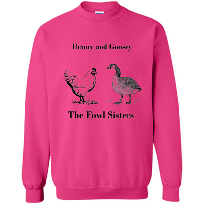 Henny and Goosey The Fowl Sisters T-shirt Heliconia