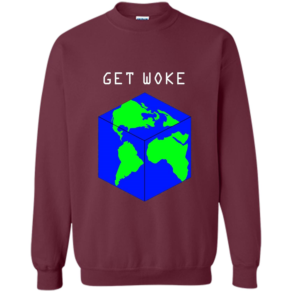 Flat Earther Get Woke T-shirt Earth Society T-shirt Maroon