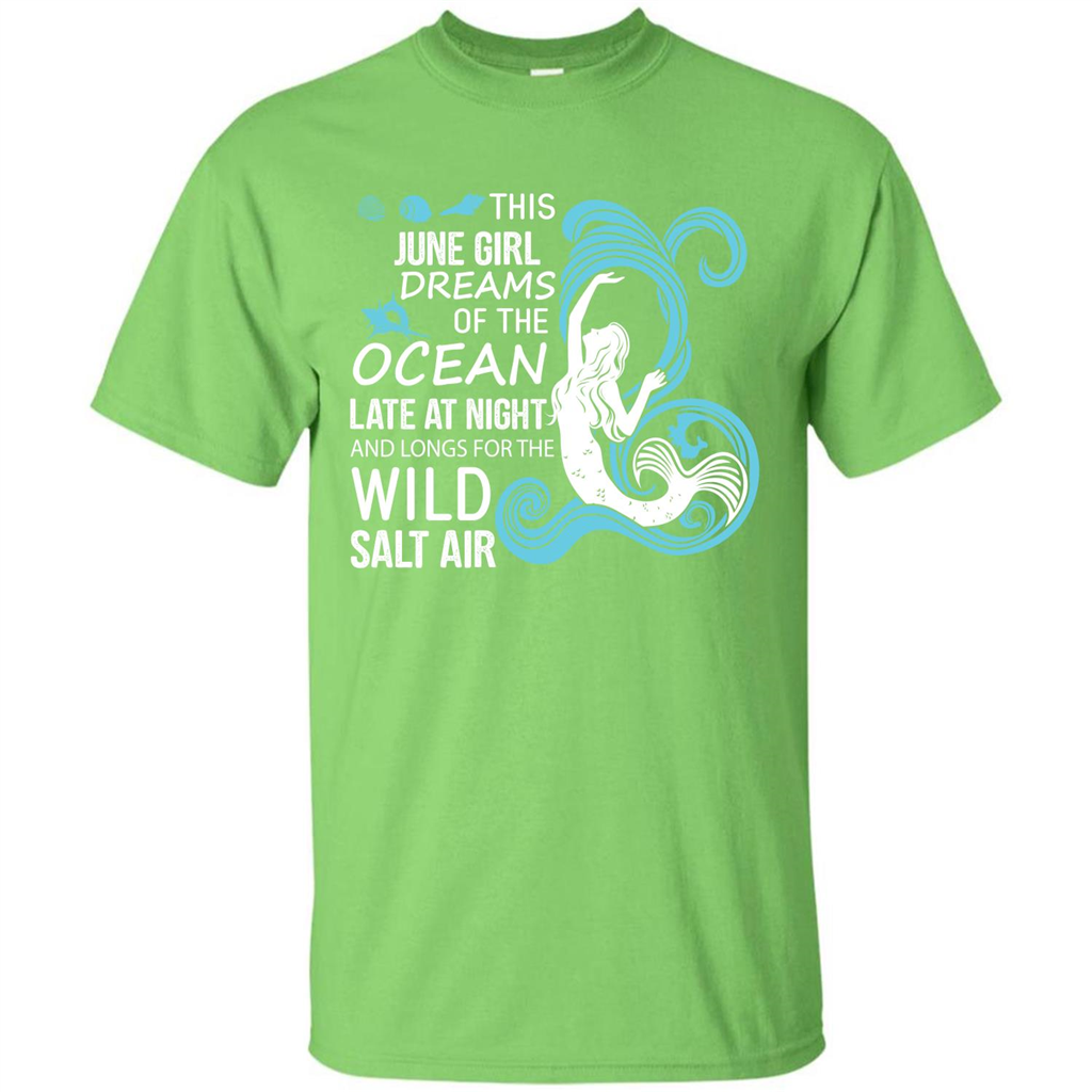 This June Girl Dreams Of The Ocean Late At Night T-shirt Lime