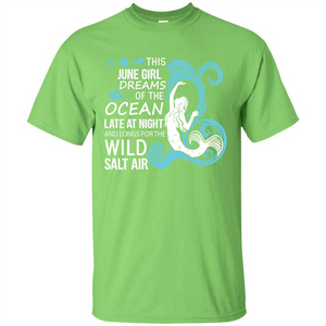 This June Girl Dreams Of The Ocean Late At Night T-shirt