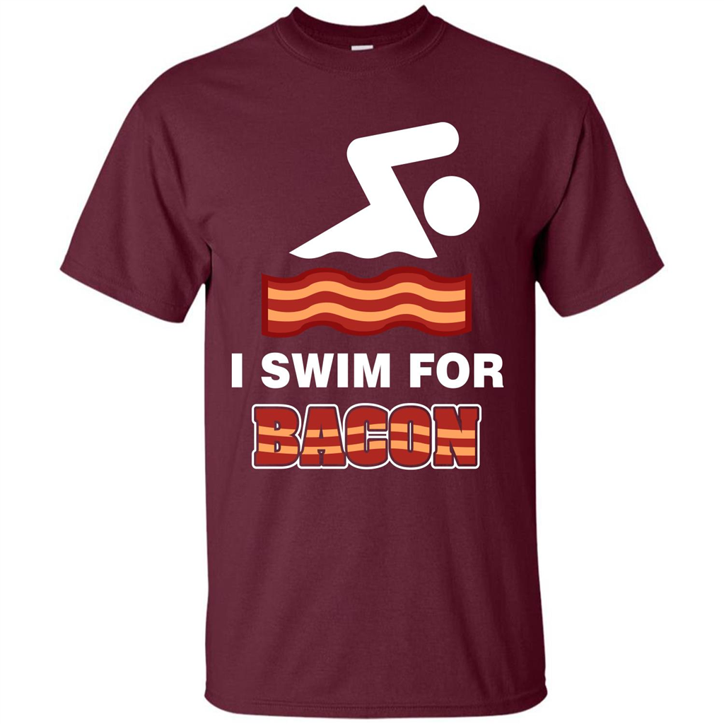 Bacon T-shirt I Swim For Bacon T-shirt Maroon