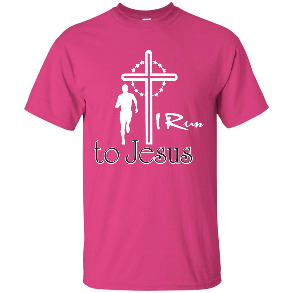Christian T-shirt I Run To Jesus T-shirt Heliconia