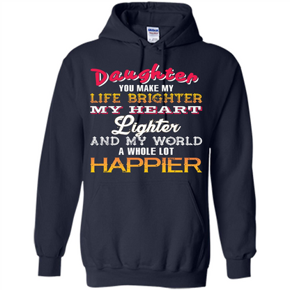 Daughter and Daddy T-shirt Daughter You Make My Life Brighter Navy